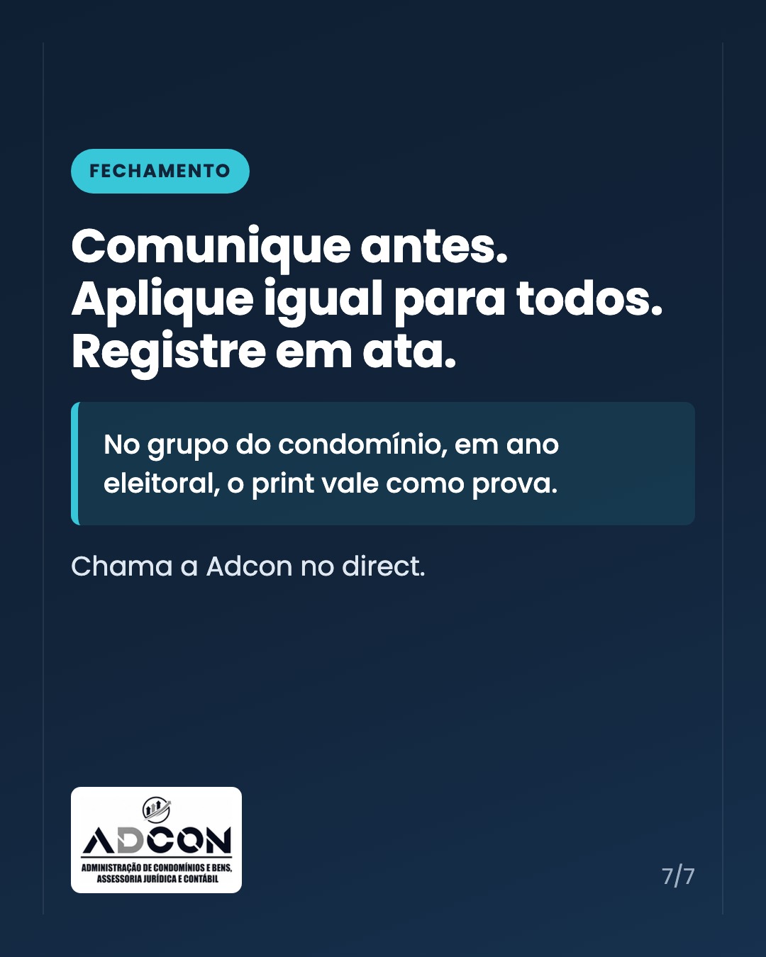 Campanha eleitoral no condomínio: encaminhar é publicar — card 7